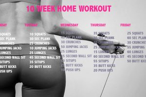 10-Week Home Workout Plan To Transform Your Body