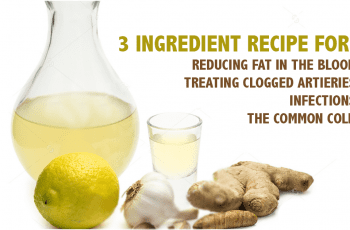This 3 Ingredient Recipe Treats Clogged Arteries, Infections, And The Common Cold