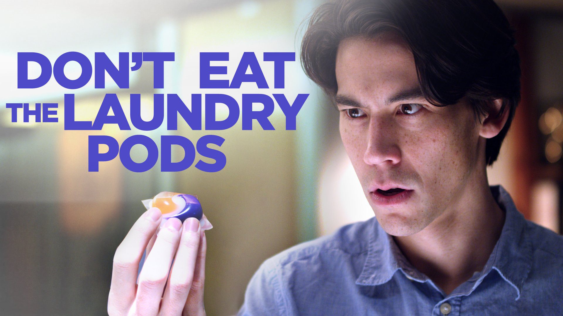 don't eat laundry pods