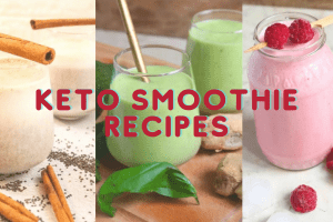 11 Best Keto Smoothie Recipes For Weight Loss