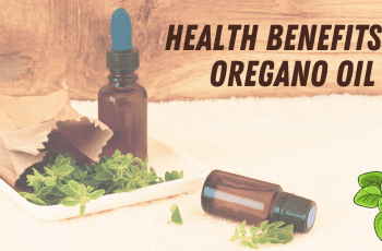 Health Benefits of Oregano Oil