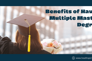 10 Benefits of Having Multiple Masters Degrees