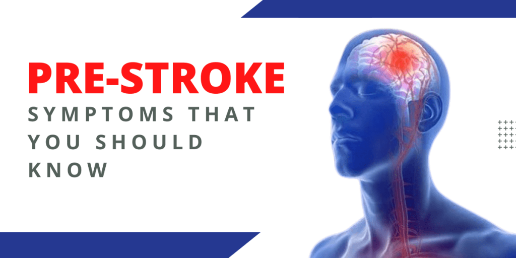 pre stroke symptoms