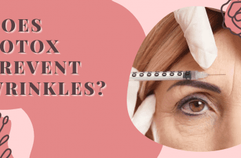 Does botox prevent wrinkles