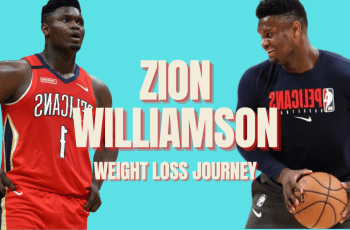 Zion Williamson Weight Loss Journey 2023